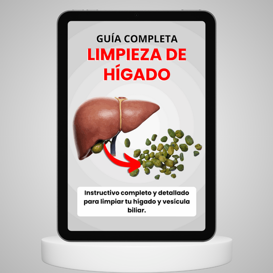 Guía Original: Limpieza de Hígado y Vesícula